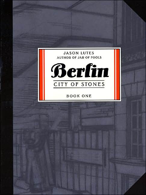 Berlin: City of Stones (book one)