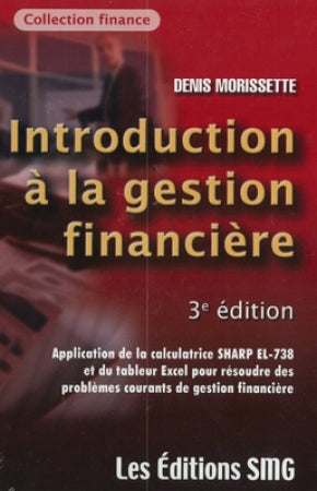 Introduction à la gestion financière (3e édition)