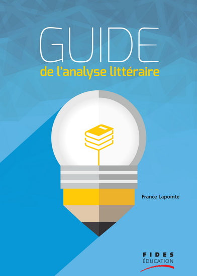 Guide de l'analyse Littéraire