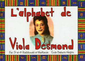 L'alphabet de Viola Desmond