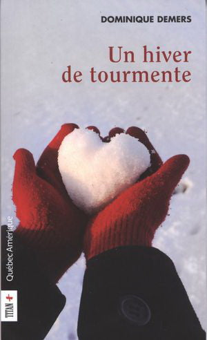 Un hiver de tourmente