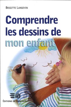 Comprendre les dessins de mon enfant