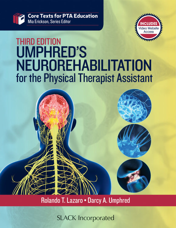 Neurorehabilitation for the Physical therapist assistant (3e edition)