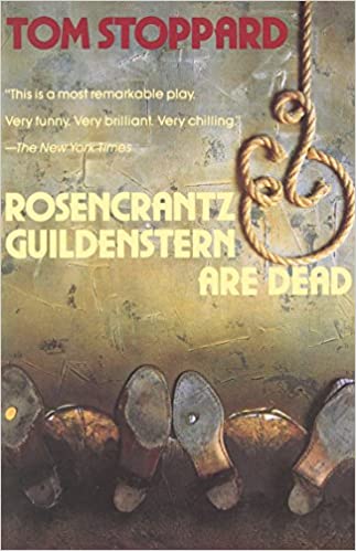 Rosencrantz Guildenstern Are Dear