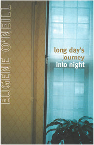Long day's journey into the night