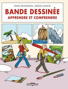 Bande dessinée : apprendre et comprendre