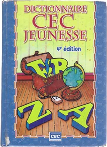 Dictionnaire CEC Jeunesse :  4e édition