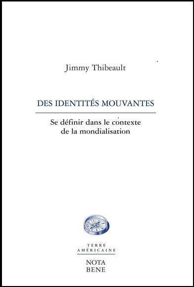 Des identités mouvantes