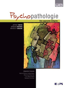 Psychopathologie : Une approche intégrée