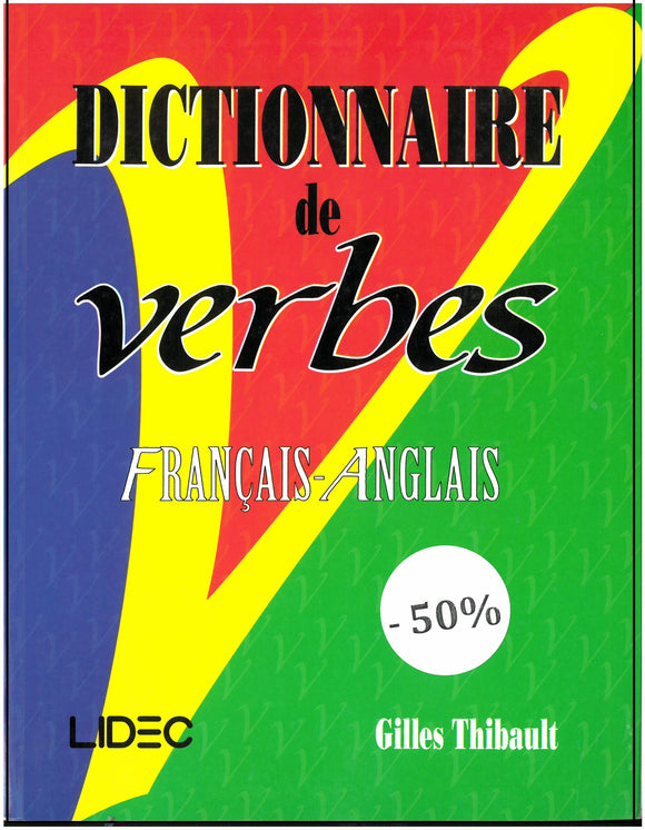 Dictionnaire de verbes : Français - Anglais