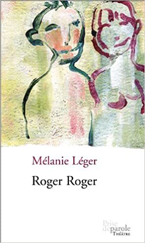 Roger Roger : Mélanie Léger