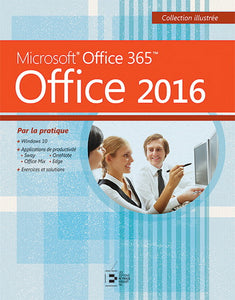 Microsoft Office 365 : Office 2016