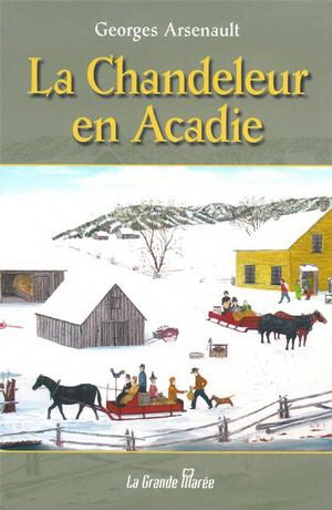 La Chandeleur en Acadie