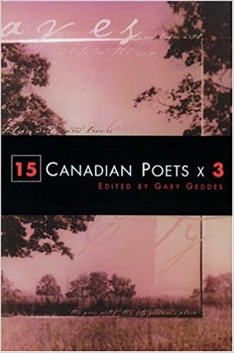 15 Canadian Poets X 3