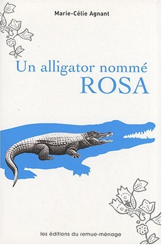 Un alligator nommé Rosa