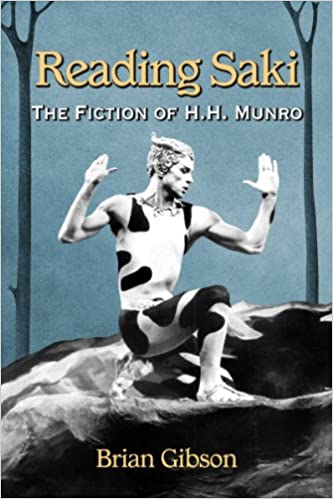 Reading Saki : The fiction of H.H. Munro