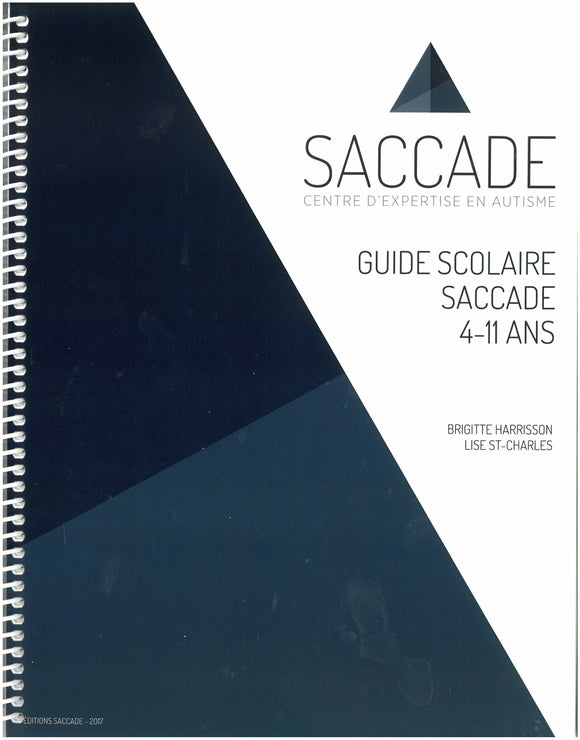 Guide scolaire SACCADE 4-11 ans