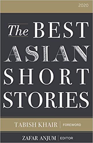 The Best Asian Short Stories - 2020