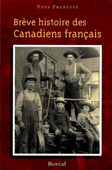 Brève histoire des canadiens français