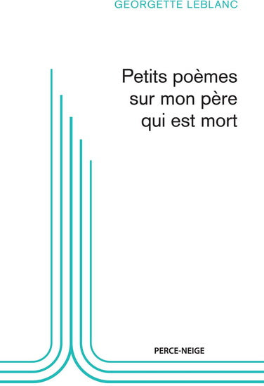 Petits poèmes sur mon père qui est mort
