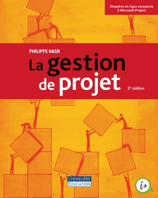 La gestion de projet (3e édition)