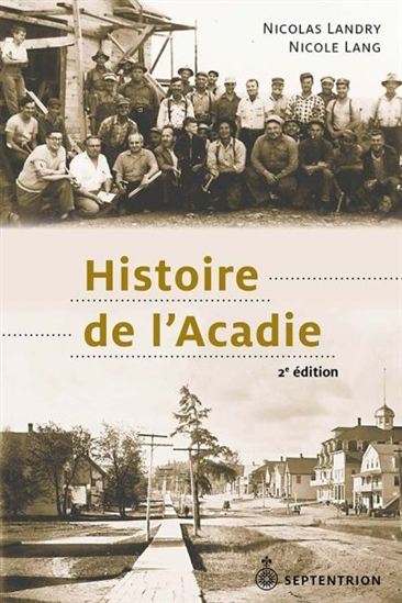 Histoire de l'Acadie (2e édition)