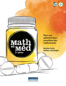 Math et med (3e édition) - Pour une administration sécuritaire des médicaments