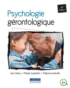 Psychologie gérontologique (4e édition)