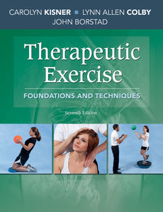 Therapeutic Exercise : Fondations and Techniques (7th edition)